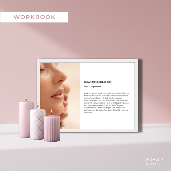 Clean Mind - Clean Skin: Workbook - zoeur