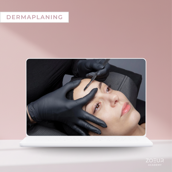 Dermaplaning: Online Kurs - zoeur